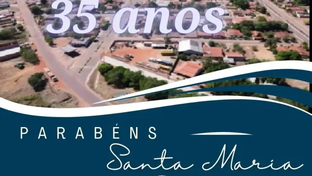 Santa Maria do Tocantins celebra mais um ano de história, progresso e orgulho de seu povo